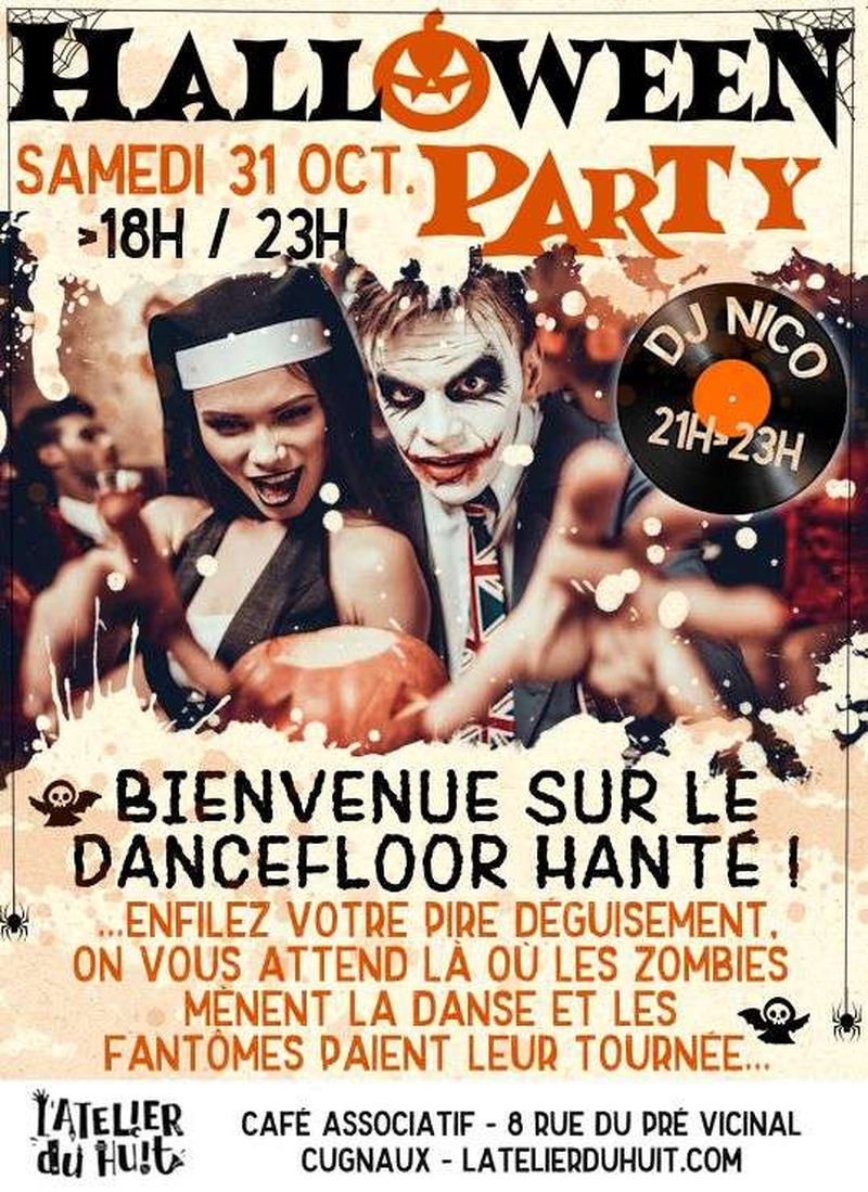 | Halloween Party à L’Atelier du Huit |