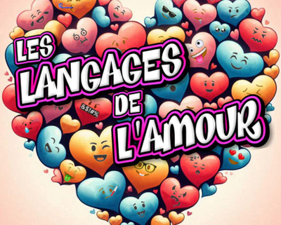 LES LANGAGES DE L'AMOUR