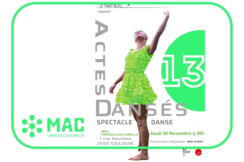 | Actes dansés |