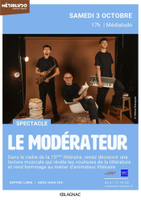 | Lecture musicale « Le Modérateur » |