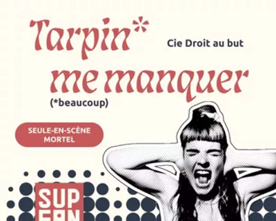 TARPIN ME MANQUER