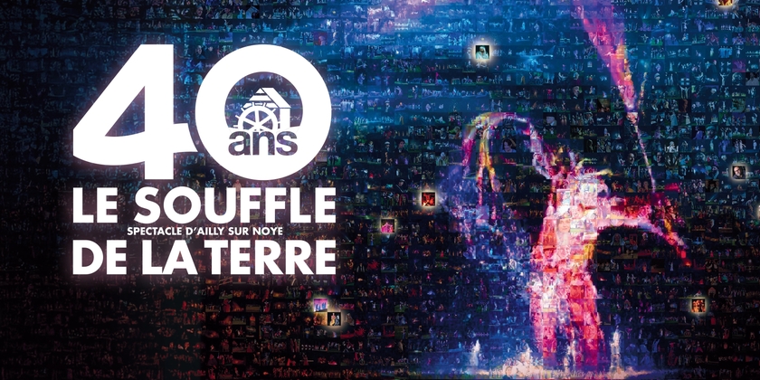 Spectacle le Souffle de la Terre