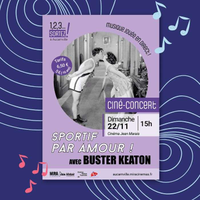 | Ciné-concert - Sportif par amour ! avec Buster Keaton |