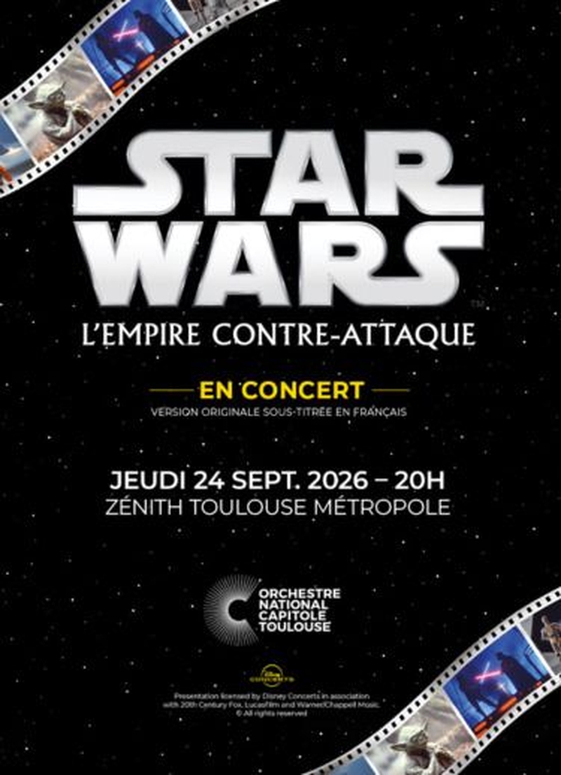 | Star Wars par L'Orchestre National Capitole Toulouse |