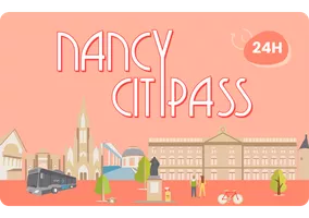 Nancy City Pass 24h