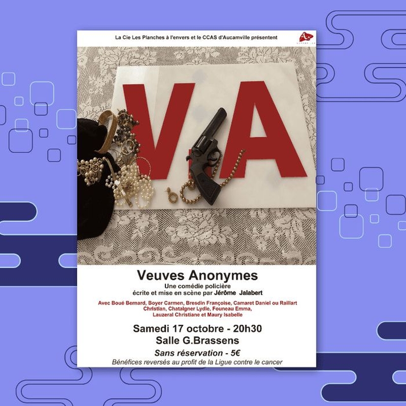 | Pièce de théâtre - Veuves Anonymes |