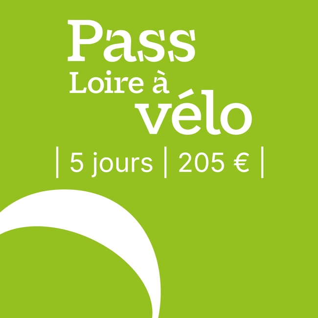 Pass Loire à Vélo 5 jours