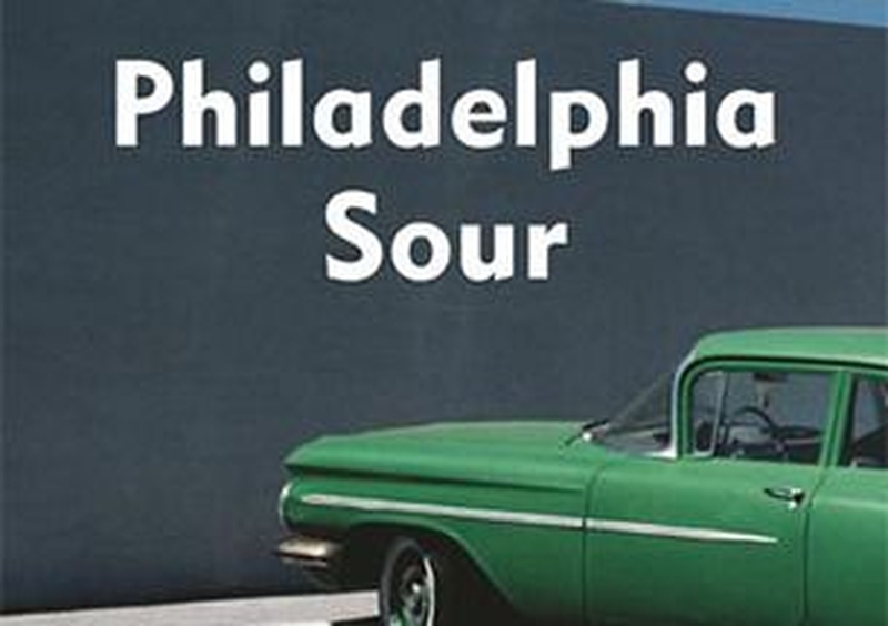 | "PHILADELPHIA SOUR" |