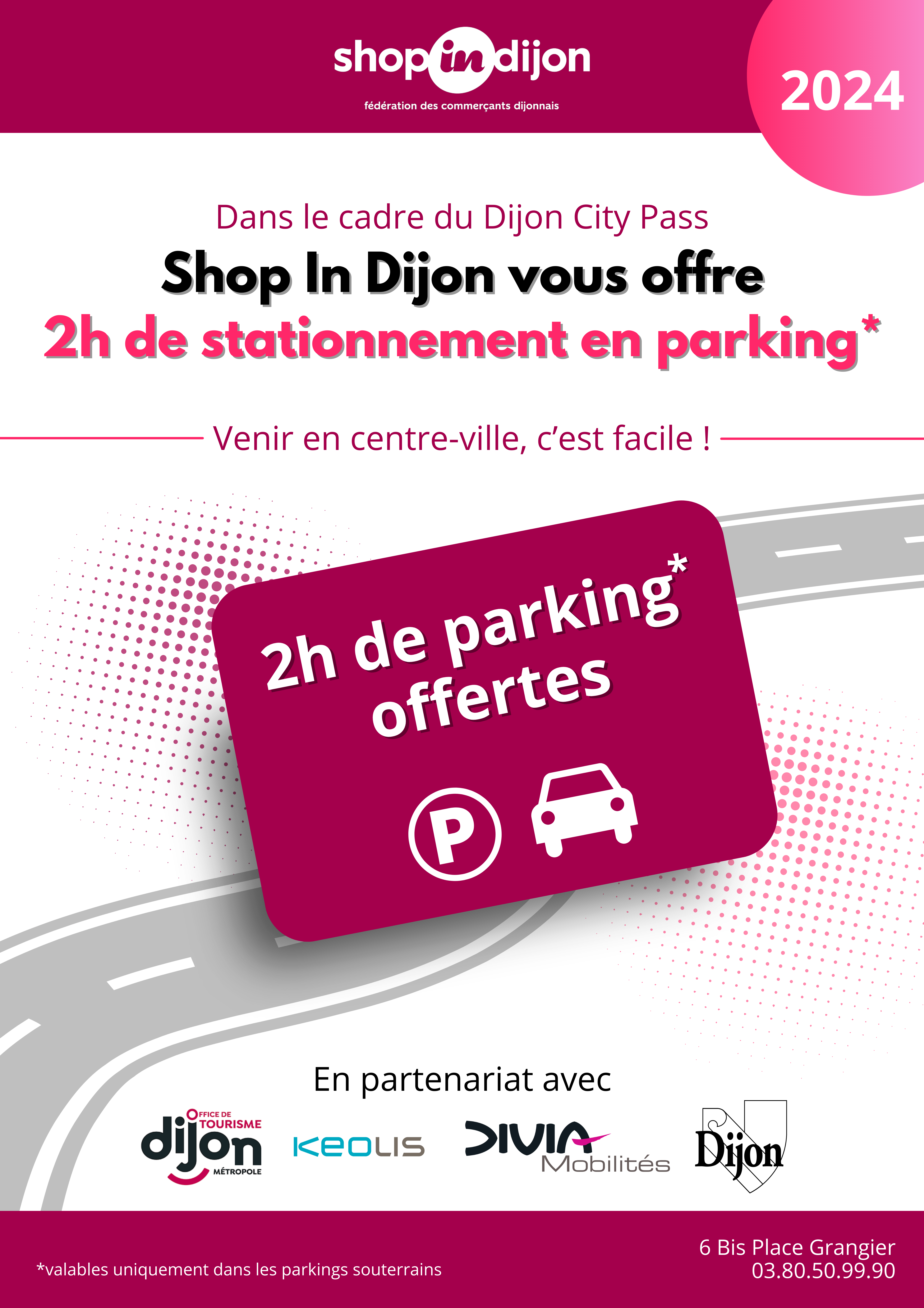 2h de stationnement en parking souterrain offert , agence place Grangier