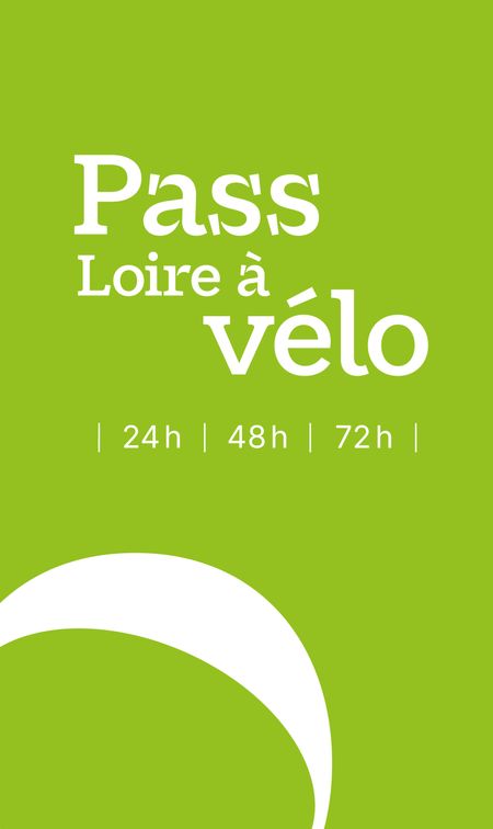 Pass Loire à Vélo 72h
