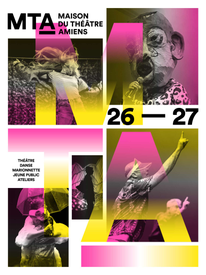 Maison du Théâtre d'Amiens - programmation 26/27