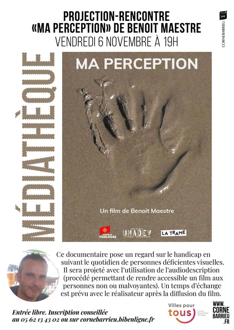 | PROJECTION-RENCONTRE "Ma perception" |